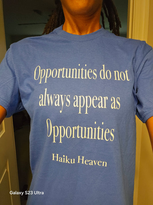 Opportunities Haiku Heaven